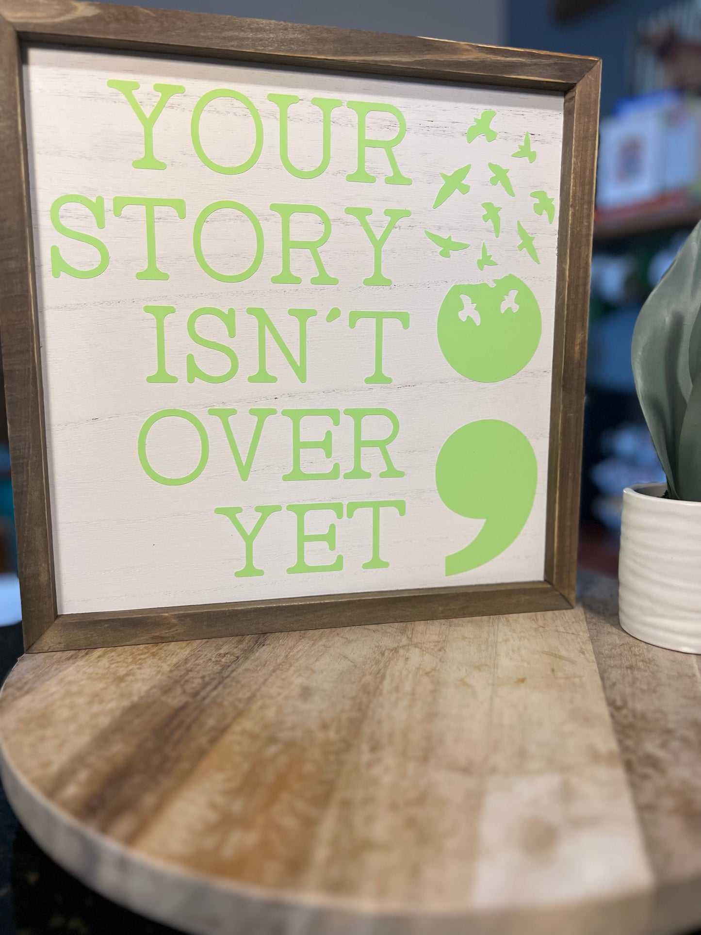 Your story isn’t over yet, Semicolon, Glow in the dark