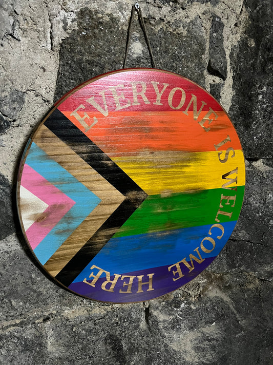 Everyone is Welcome Here, Progress Flag Welcome Sign, LGBTQ