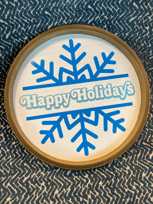 Happy Holidays round sign