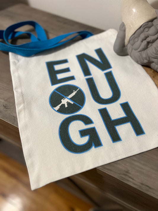 Enough, Stop gun violence, Canvas Tote Bag